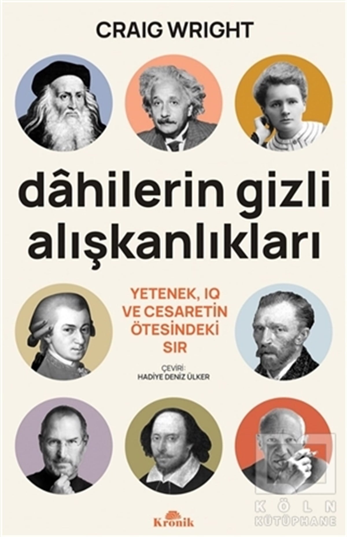 Craig WrightPopüler Bilim KitaplarıDahilerin Gizli Alışkanlıkları