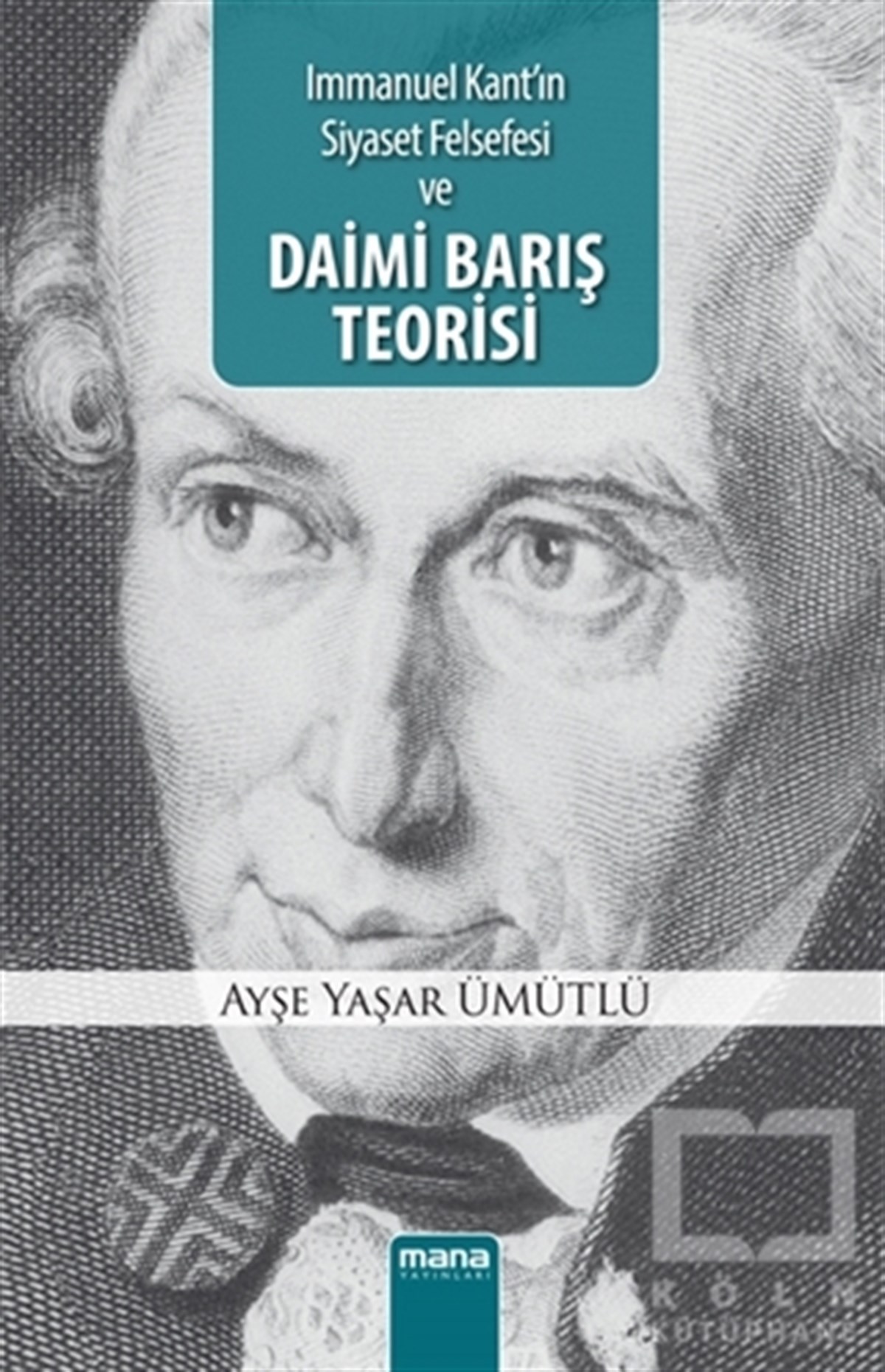 Ayşe Yaşar ÜmütlüAraştıma-İnceleme-ReferansDaimi Barış Teorisi