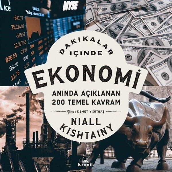 Niall KishtainyEkonomi KitaplarıDakikalar İçinde Ekonomi - Anında Açıklanan 200 Temel Kavram