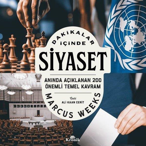 Marcus WeeksTürkiye Siyaseti ve Politikası KitaplarıDakikalar İçinde Siyaset - Anında Açıklanan 200 Temel Kavram
