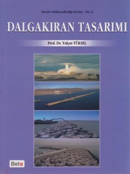 Gülgonca ÇarpıkBilim - Teknik - MühendislikDalgakıran Tasarımı