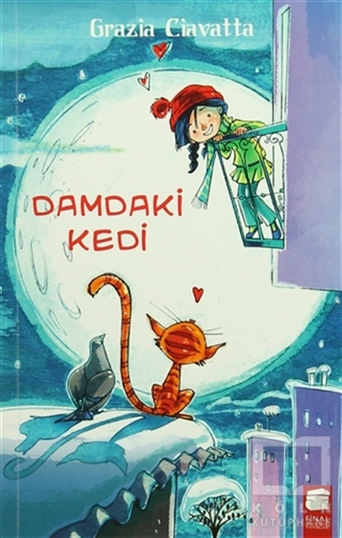 Grazia CiavattaRoman-ÖyküDamdaki Kedi