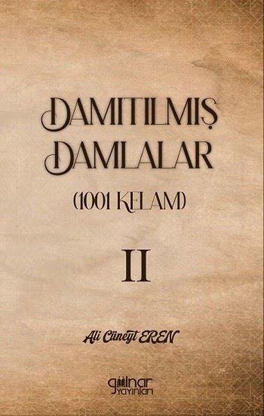 Ali Cüneyt ErenDeneme KitaplarıDamıtılmış Damlalar 1001 Kelam 2