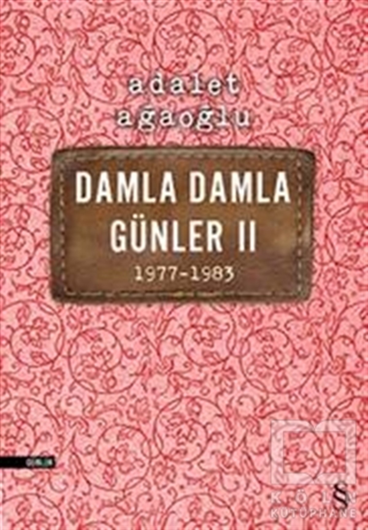 Damla Damla Günler 2  1977-1983