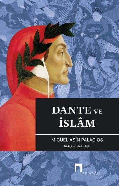 Miguel Asin PalaciosDünya TarihiDante ve İslam