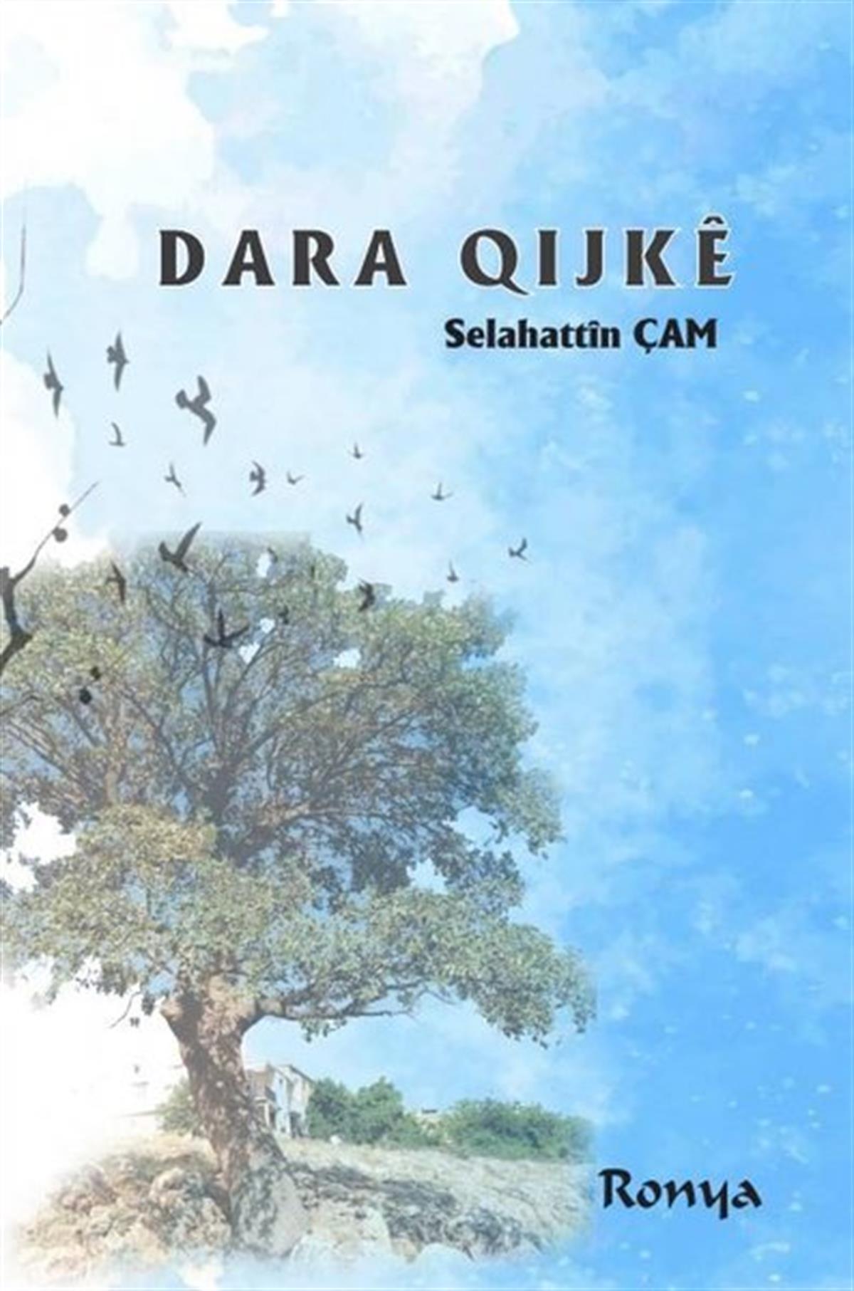 Selahattin ÇamKürtçeDara Qijke