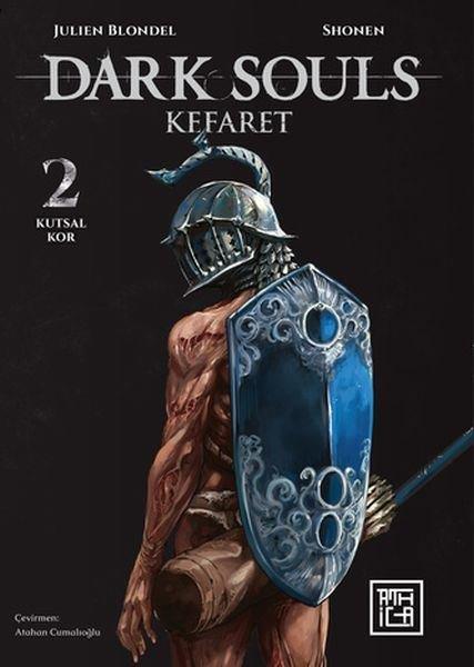 Julien BlondelÇizgi RomanlarDark Souls Cilt 2 - Kefaret