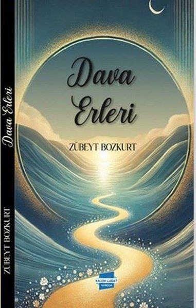 Zübeyt Bozkurtİslami KitaplarDava Erleri