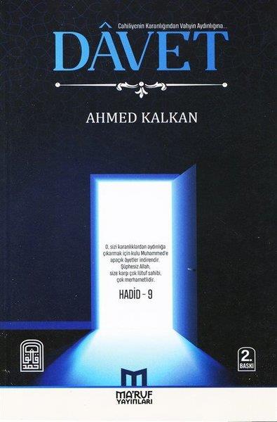 Ahmed KalkanSosyoloji KitaplarıDavet - Cahiliyenin Karanlığından Vahyin Aydınlığına Çağrı - Hadid 9