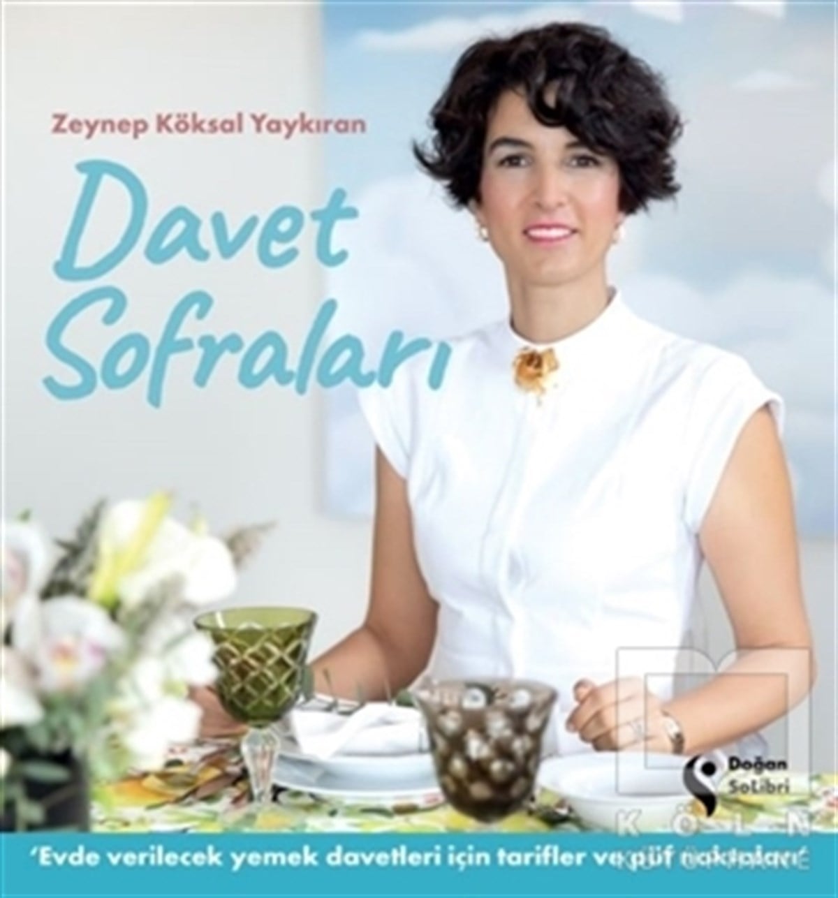 Zeynep Köksal YaykıranWeltkücheDavet Sofraları