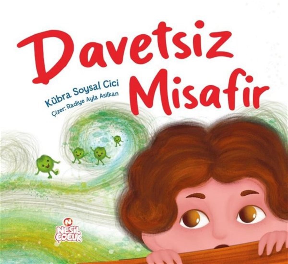 Kübra Soysal CiciEgitim Etkinlik KitaplariDavetsiz Misafir