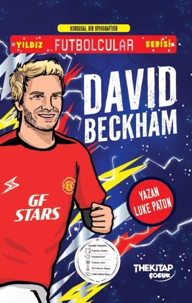 Luke PatonÇocuk Gençlik RomanlarıDavid Beckham Kitabı ve Koleksiyonu! Yıldız Futbolcular Serisi