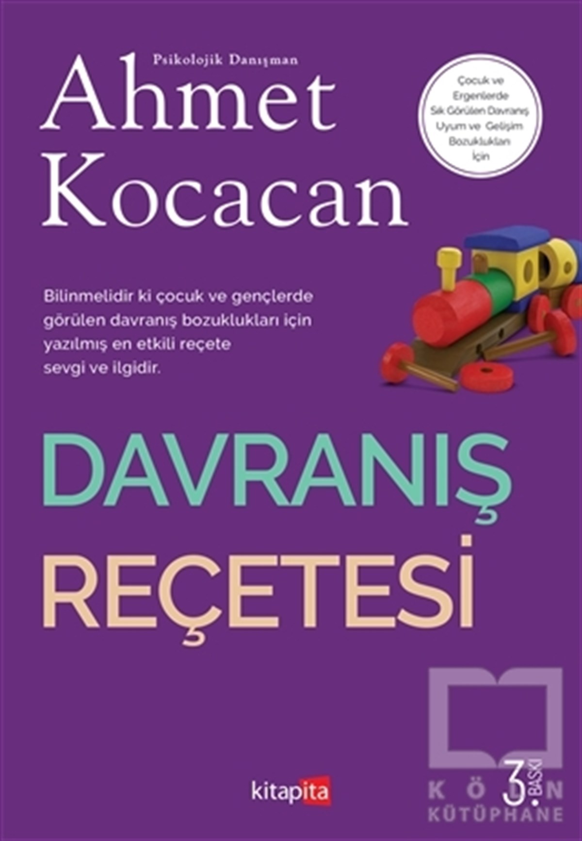Ahmet KocacanEbeveyn KitaplarıDavranış Reçetesi