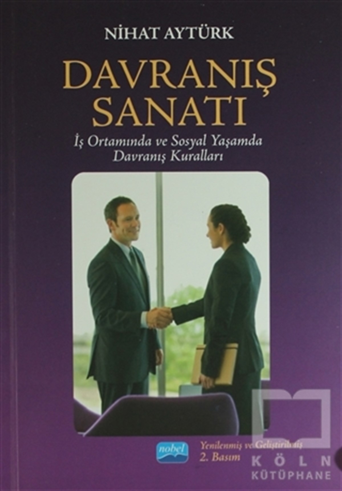 Nihat AytürkKişisel GelişimDavranış Sanatı
