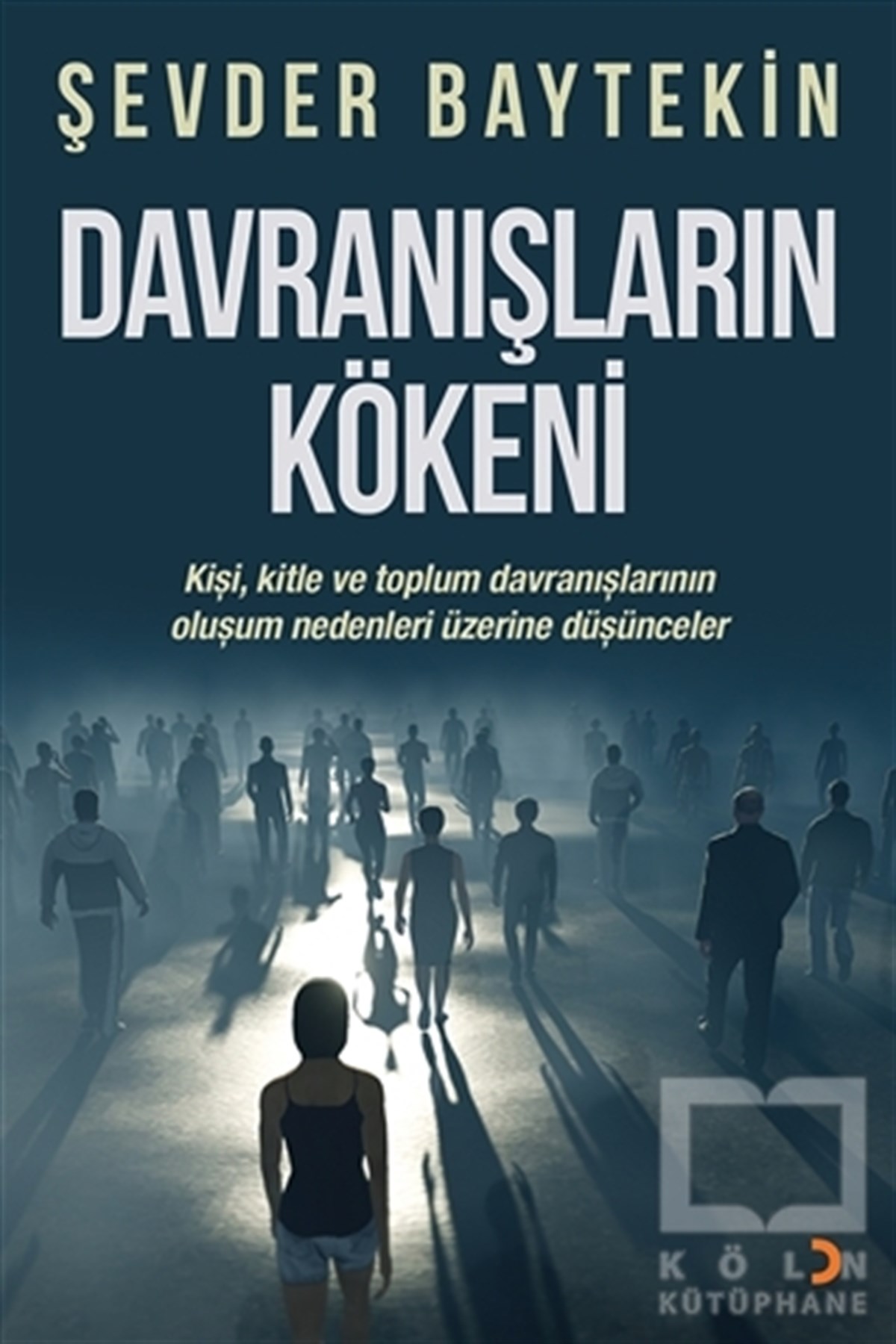 Davranışların Kökeni
