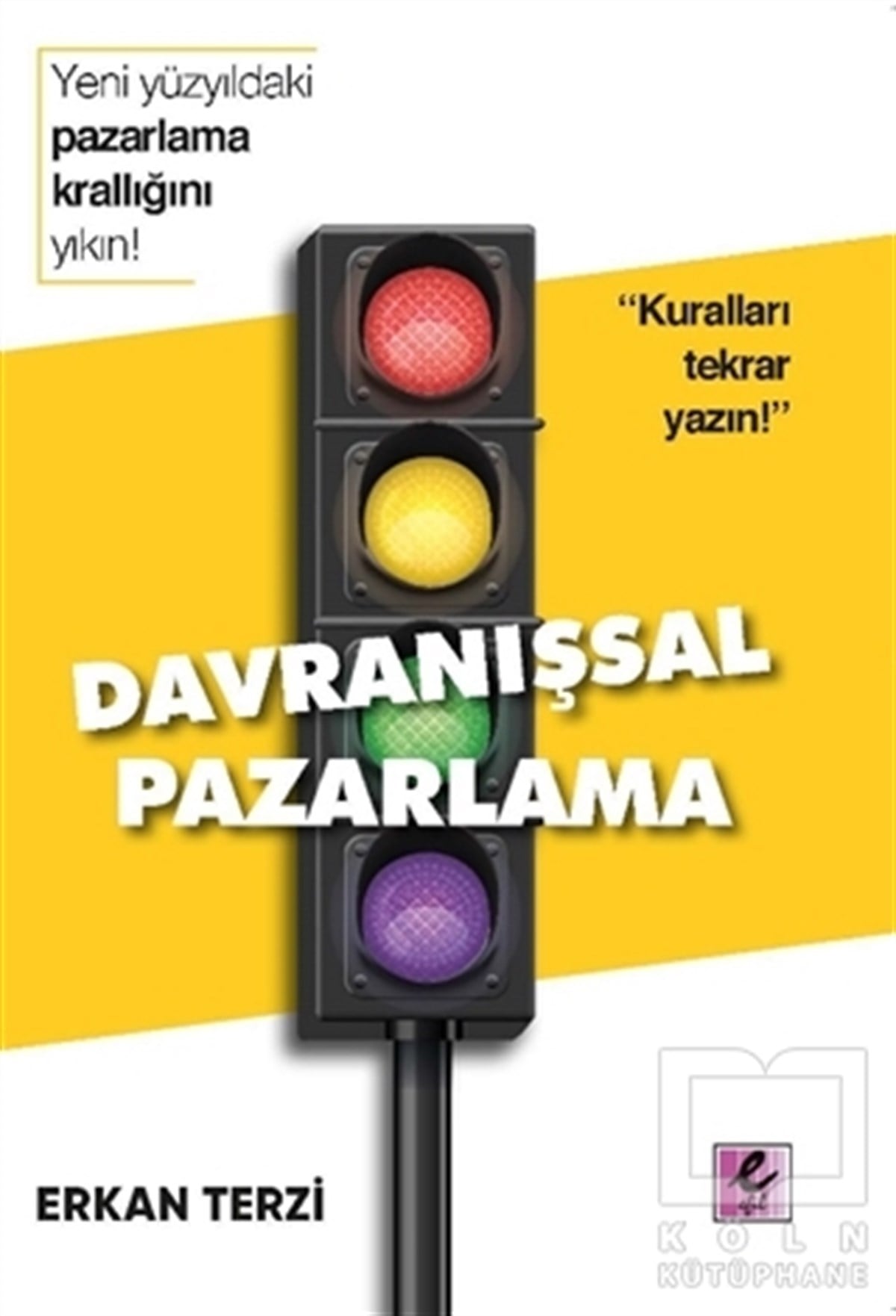 Erkan TerziDiğerDavranışsal Pazarlama