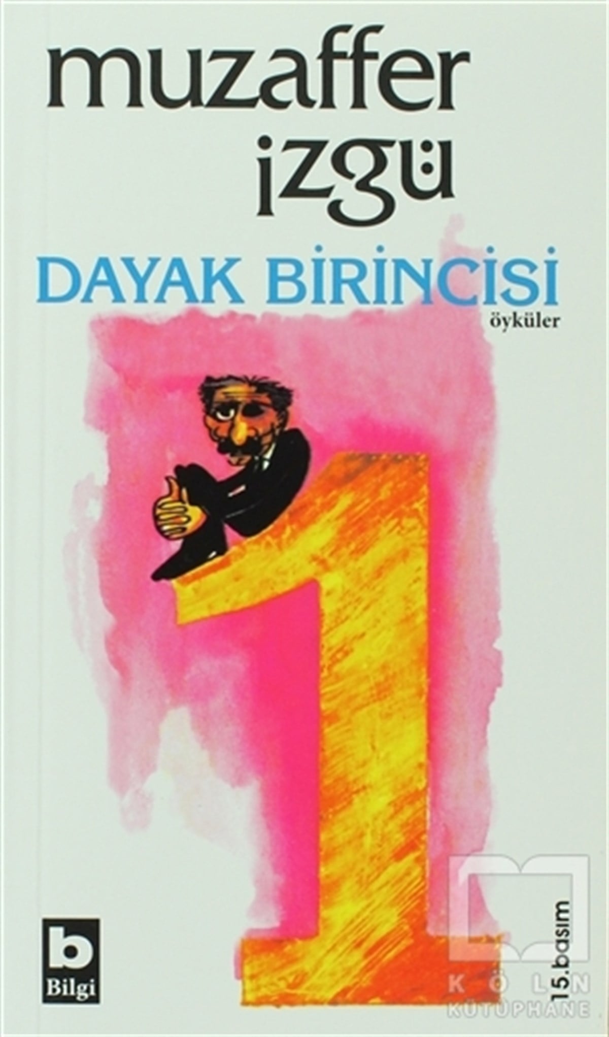 Muzaffer İzgüMizahDayak Birincisi