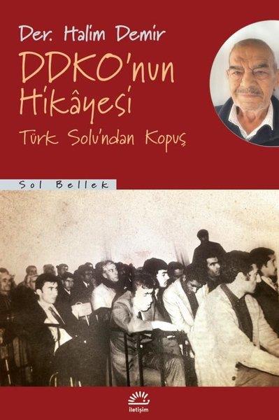 KolektifAnı & Mektup & Günlük KitaplarıDDKO'nun Hikayesi - Türk Solu'ndan Kopuş