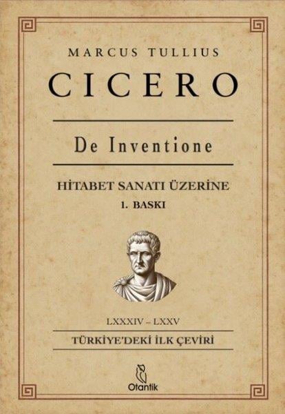CiceroEleştiri & Kuram & İnceleme KitaplarıDe İnventione - Hitabet Sanatı Üzerine