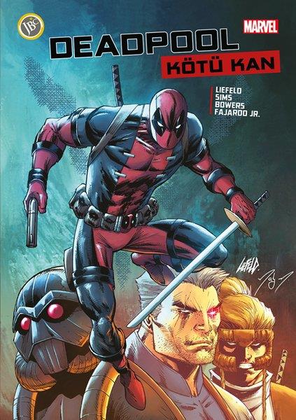 Chad BowersÇizgi RomanlarDeadpool: Kötü Kan