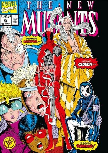 Rob LiefeldÇizgi RomanlarDeadpool: New Mutants Sayı 98