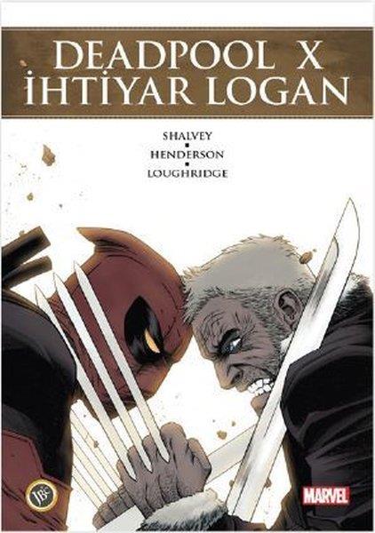 Declan ShalveyÇizgi RomanlarDeadpool X İhtiyar Logan