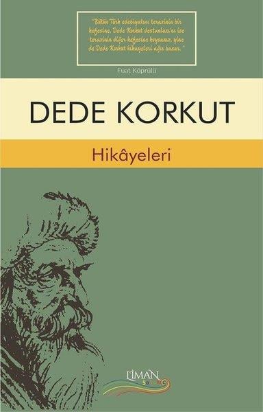 KolektifKlasik Çocuk KitaplarıDede Korkut Hikayeleri