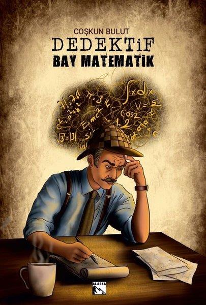 Coşkun BulutPolisiye Romanlar & Cinayet RomanlarıDedektif Bay Matematik