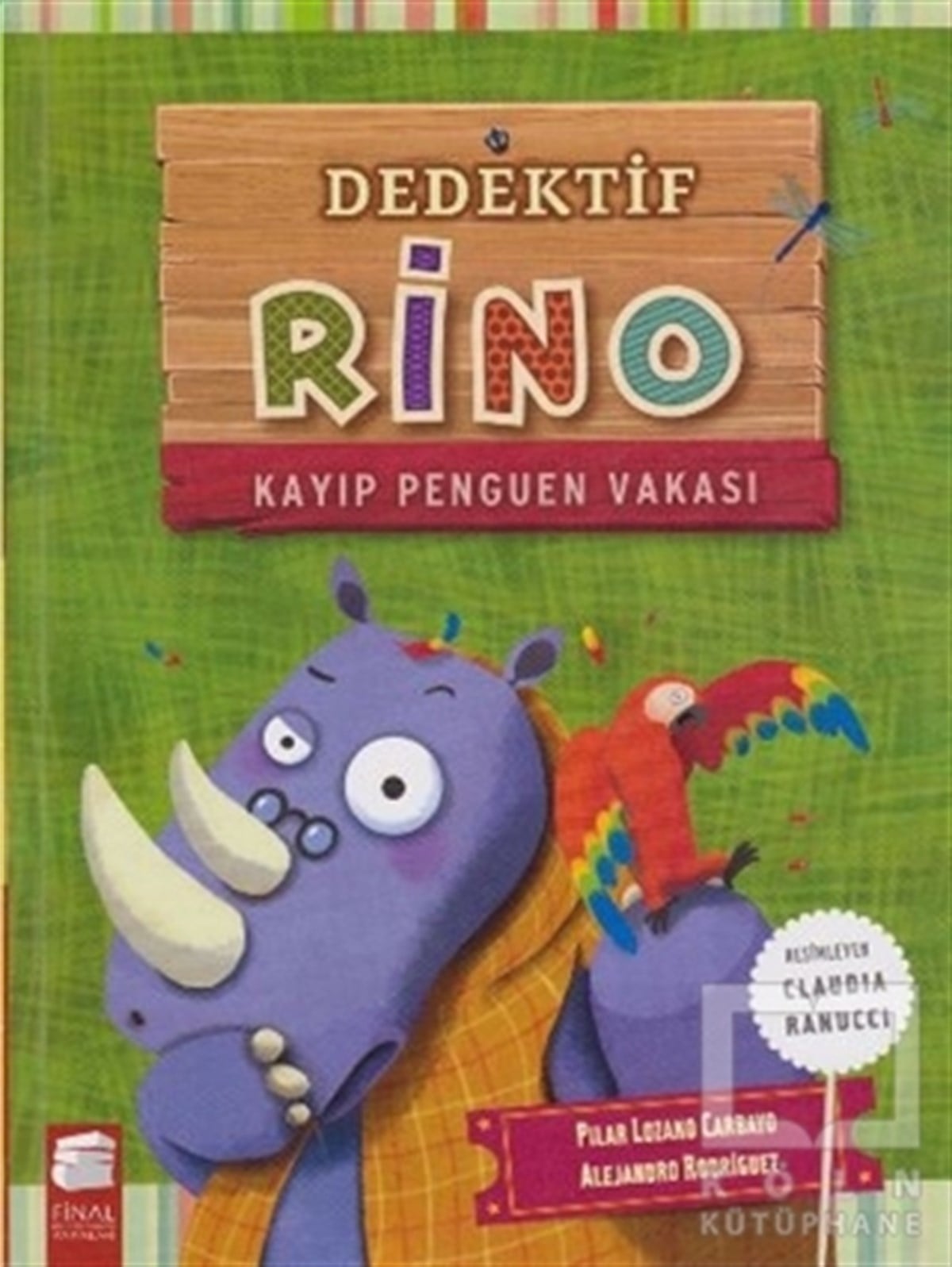 Pilar Lozano CarbayoHikayelerDedektif Rino - Kayıp Penguen Vakası