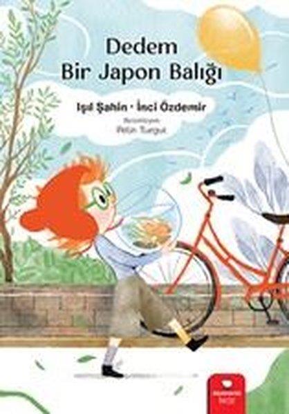 Işıl ŞahinÇocuk Gençlik RomanlarıDedem Bir Japon Balığı