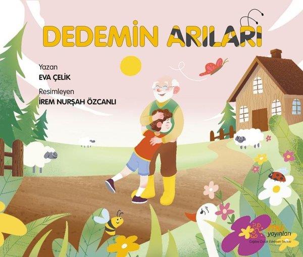 Eva ÇelikEgitim Etkinlik KitaplariDedemin Arıları