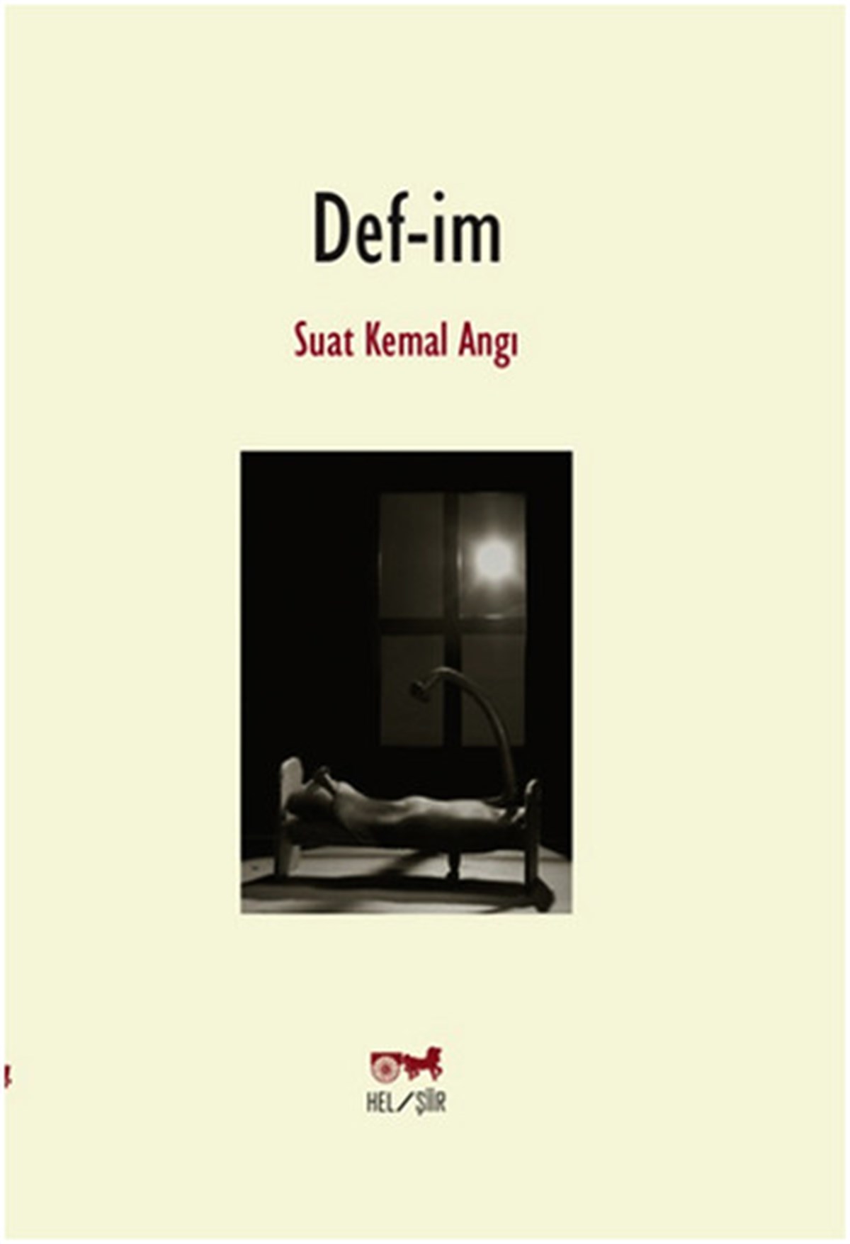 Suat Kemal AngıTürk ŞiiriDef-im