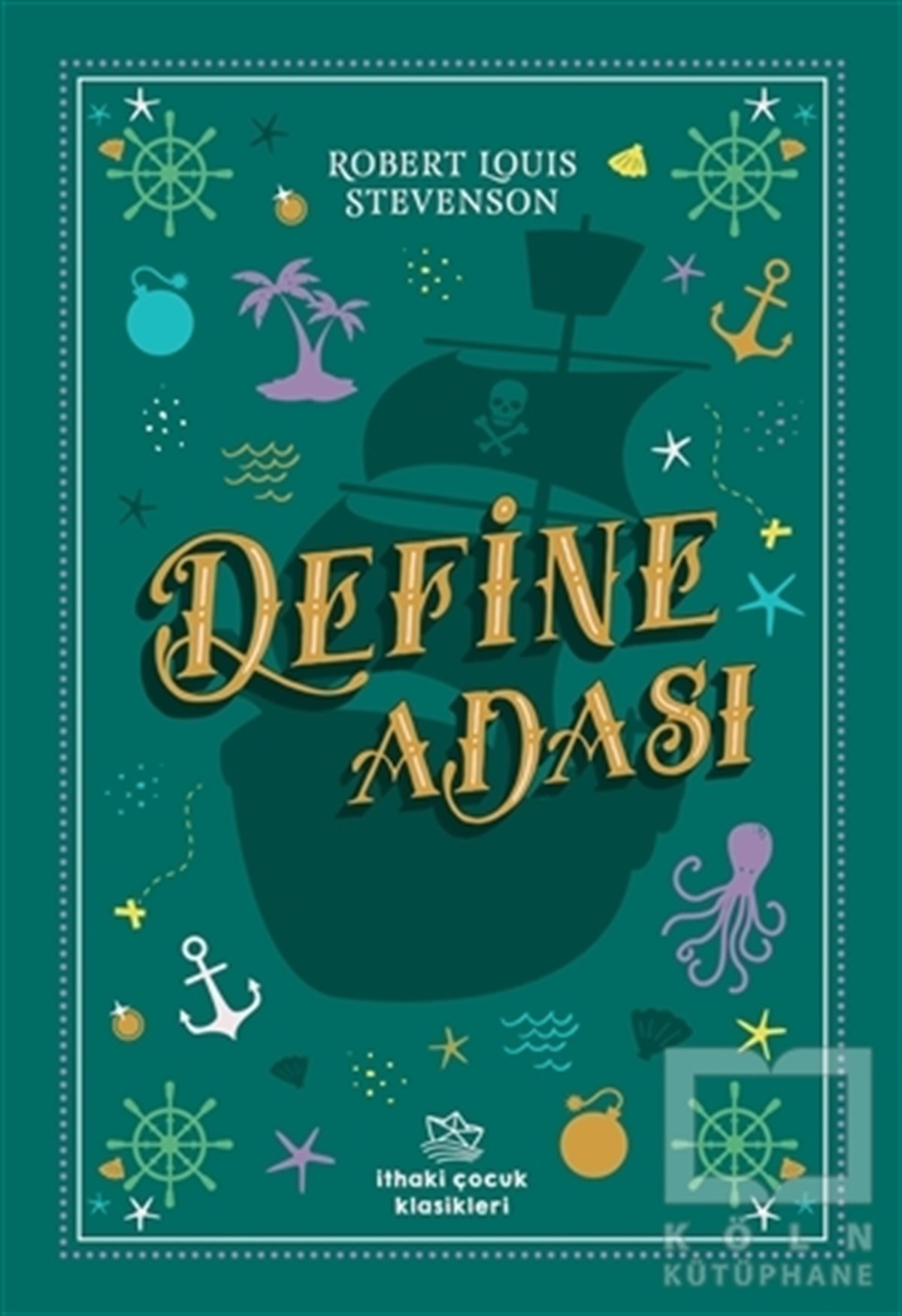 Robert Louis StevensonÇocuk RomanlarıDefine Adası