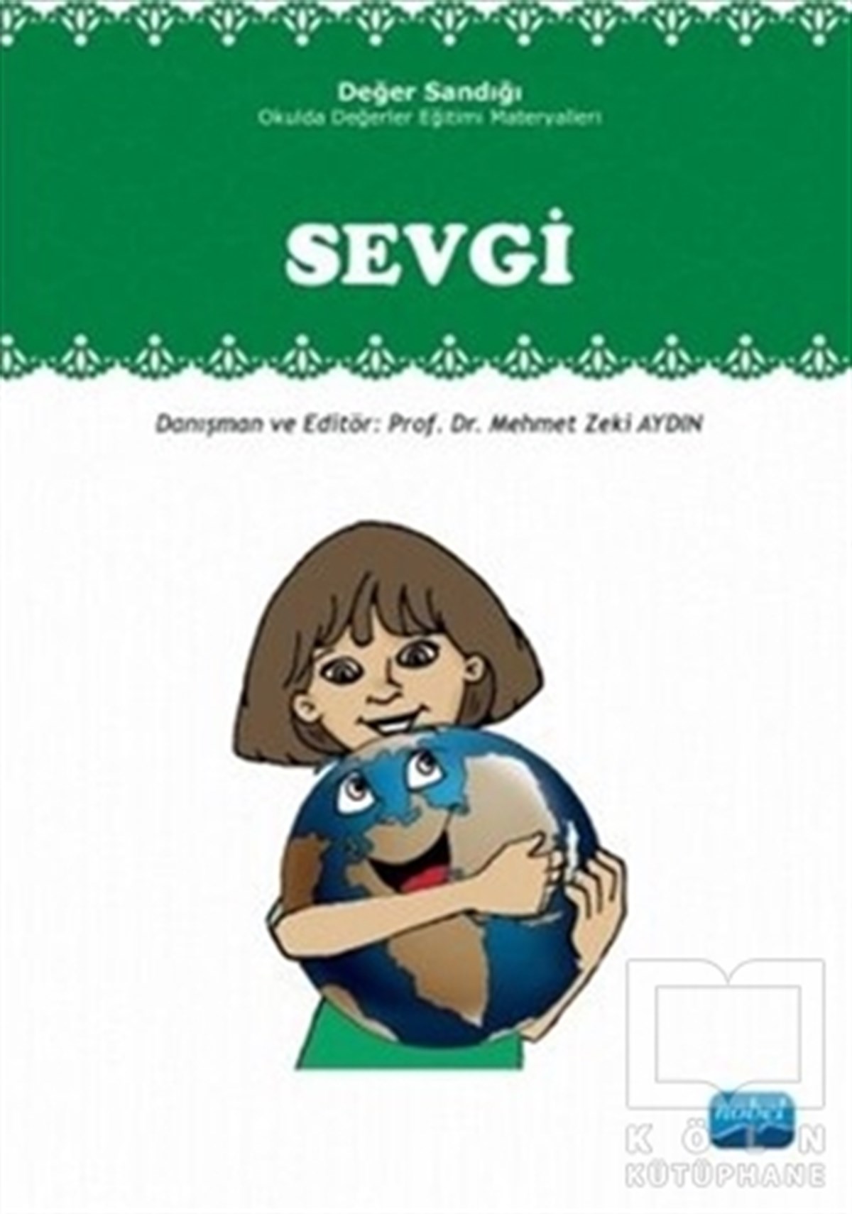 Değer Sandığı - Sevgi