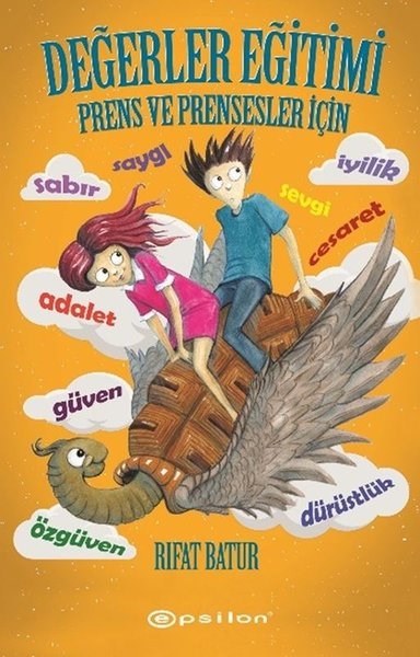 Rıfat BaturEtkinlik KitaplarıDeğerler Eğitimi-Prens ve Prensesler İçin