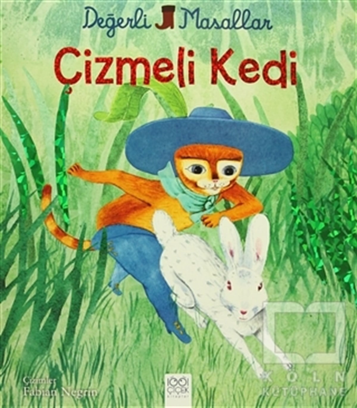 Değerli Masallar - Çizmeli Kedi