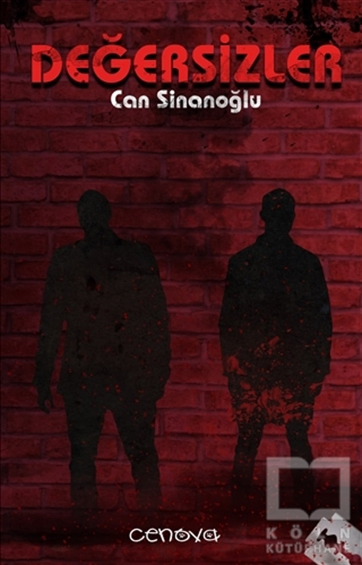 Can SinanoğluRomanDeğersizler