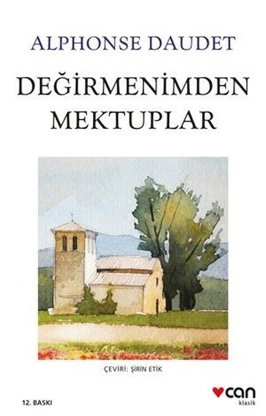 Alphonse DaudetDünya KlasikleriDeğirmenimden Mektuplar