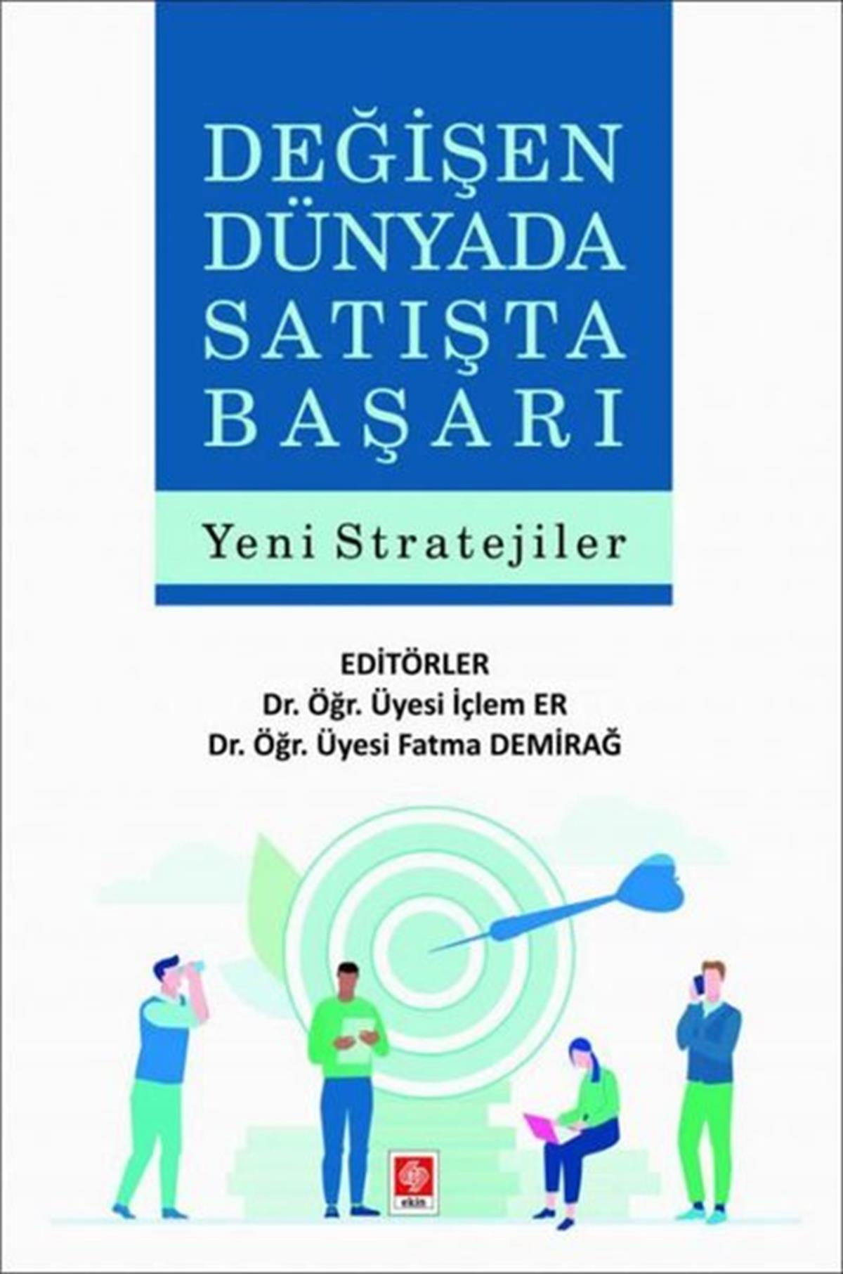 KolektifIsletme - Is IdaresiDeğişen Dünyada Satışta Başarı-Yeni Stratejiler
