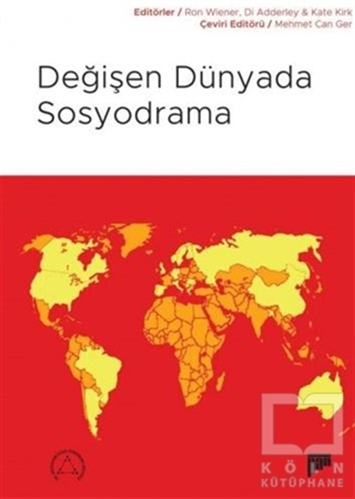 Ron WienerAndereDeğişen Dünyada Sosyodrama