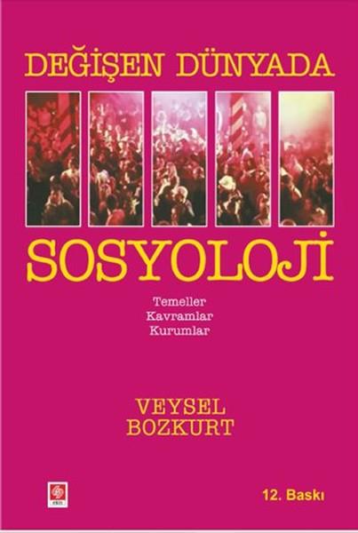Veysel BozkurtSosyolojiye Giriş Kitapları