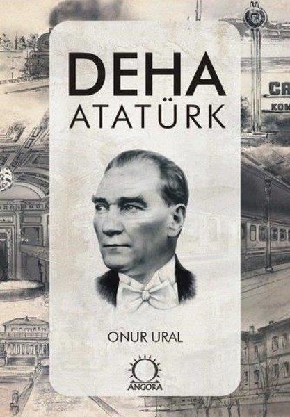 Onur UralMustafa Kemal Atatürk KitaplarıDeha Atatürk