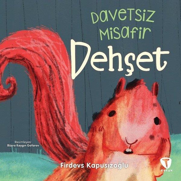 Firdevs KapusızoğluEgitim Etkinlik KitaplariDehşet - Davetsiz Misafir