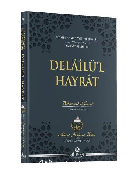 Ahmet Mahmut Ünlüİslami KitaplarDelailü'l Hayrat