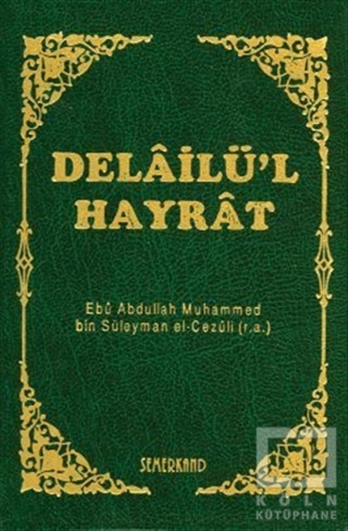 Delailü’l Hayrat