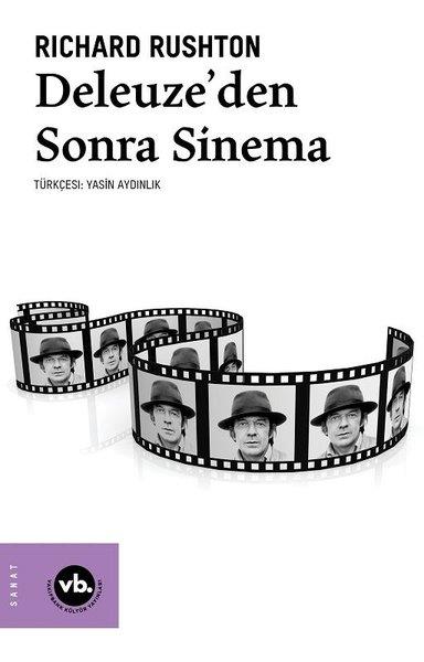 Richard RushtonSanat Kuramı KitaplarıDeleuze'den Sonra Sinema