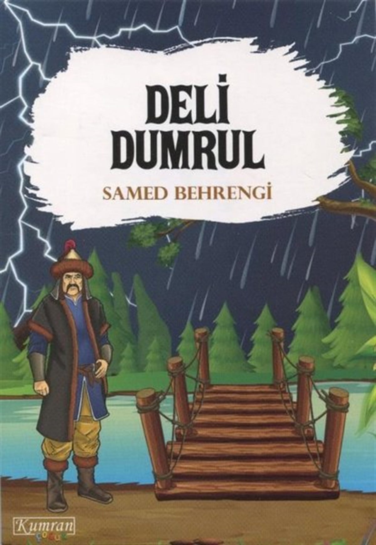 Samed BehrengiÇocuk Gençlik RomanlarıDeli Dumrul