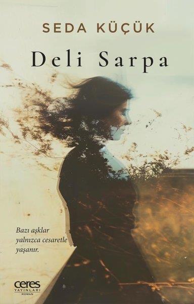 Seda KüçükTürk RomaniDeli Sarpa