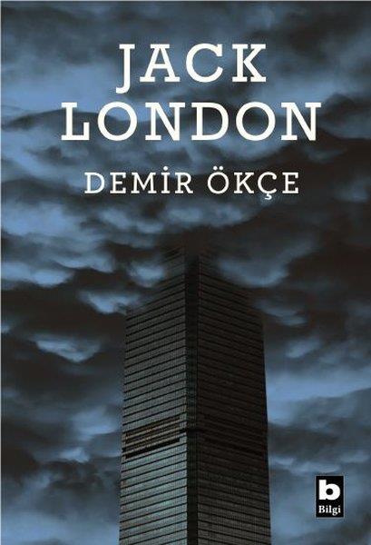 Jack LondonDünya KlasikleriDemir Ökçe