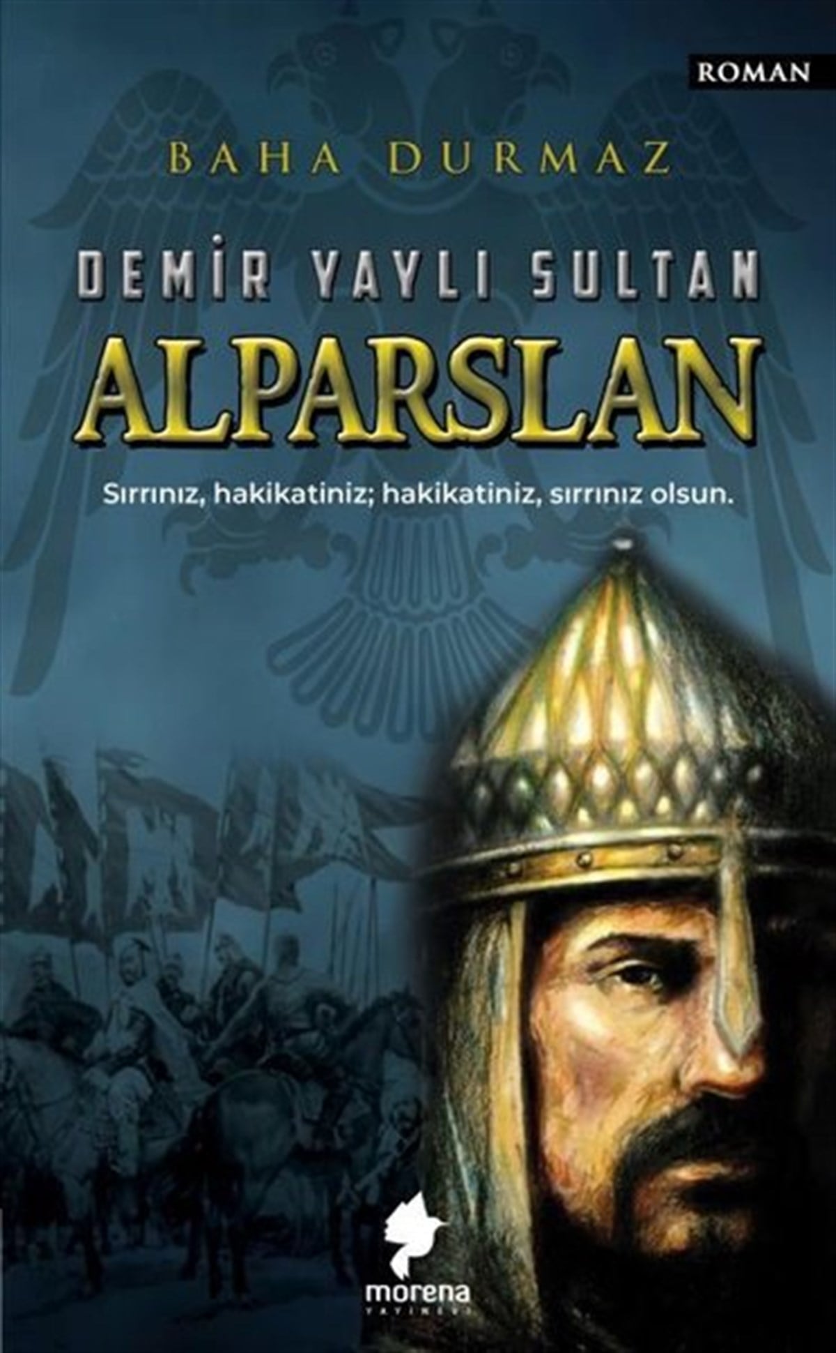 Baha DurmazTürkiye RomanDemir Yaylı Sultan: Alparslan